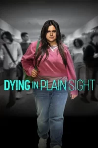 Dying in Plain Sight (2024)