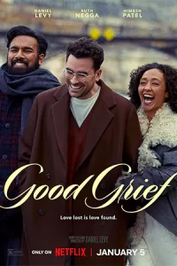 Good Grief (2024) ให้ตายเถอะความโศก