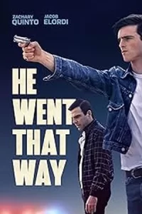 He Went That Way (2024)