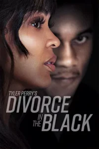 Tyler Perry’s Divorce in the Black (2024)