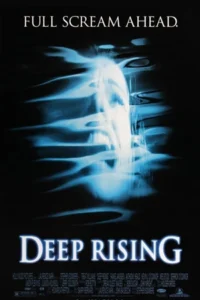 Deep Rising (1998) เลื้อยทะลวง 20,000 โยชน์