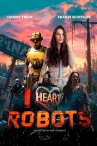 I Heart Robots (2024)