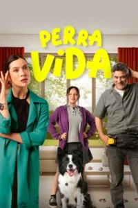 Perra Vida (2024)