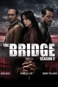 The Bridge Season 2 ข้ามเส้นตาย ซีซั่น 2