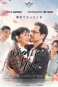 When I Met You In Tokyo (2023) เมื่อเราพบกันที่โตเกียว