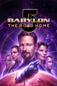 Babylon 5: The Road Home (2023) บาบิลอนไฟฟ์: หนทางสู่บ้าน