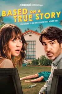 Based on a True Story (2024)