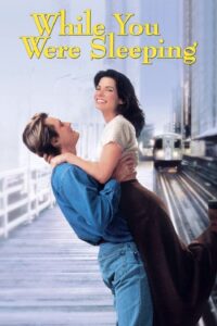 While You Were Sleeping (1995) ถนอมดวงใจไว้ให้รักแท้