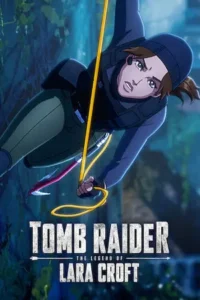 Tomb Raider: The Legend of Lara Croft ตำนานลาร่า ครอฟท์ (2024)