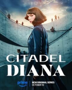 Citadel Diana (2024) ซิทาเดล ดิอาน่า