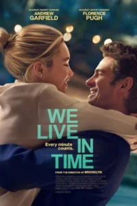 We Live in Time (2024) เวลานั้นฉันและเธอ